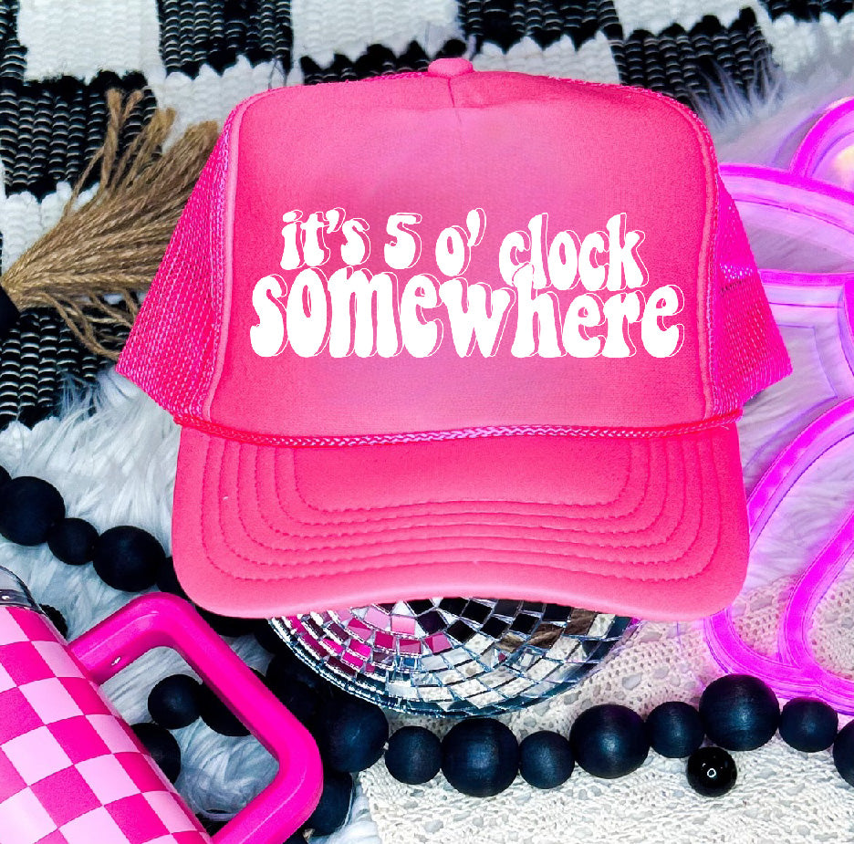 5'o Clock Somewhere Neon Pink Trucker Hat