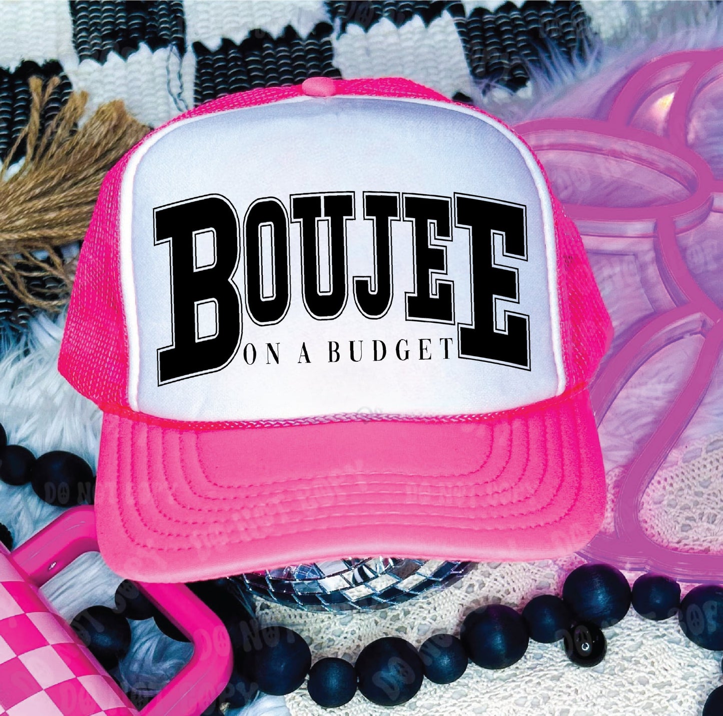 Boujee On A Budget Neon Pink and White Unisex Foam Trucker Hat