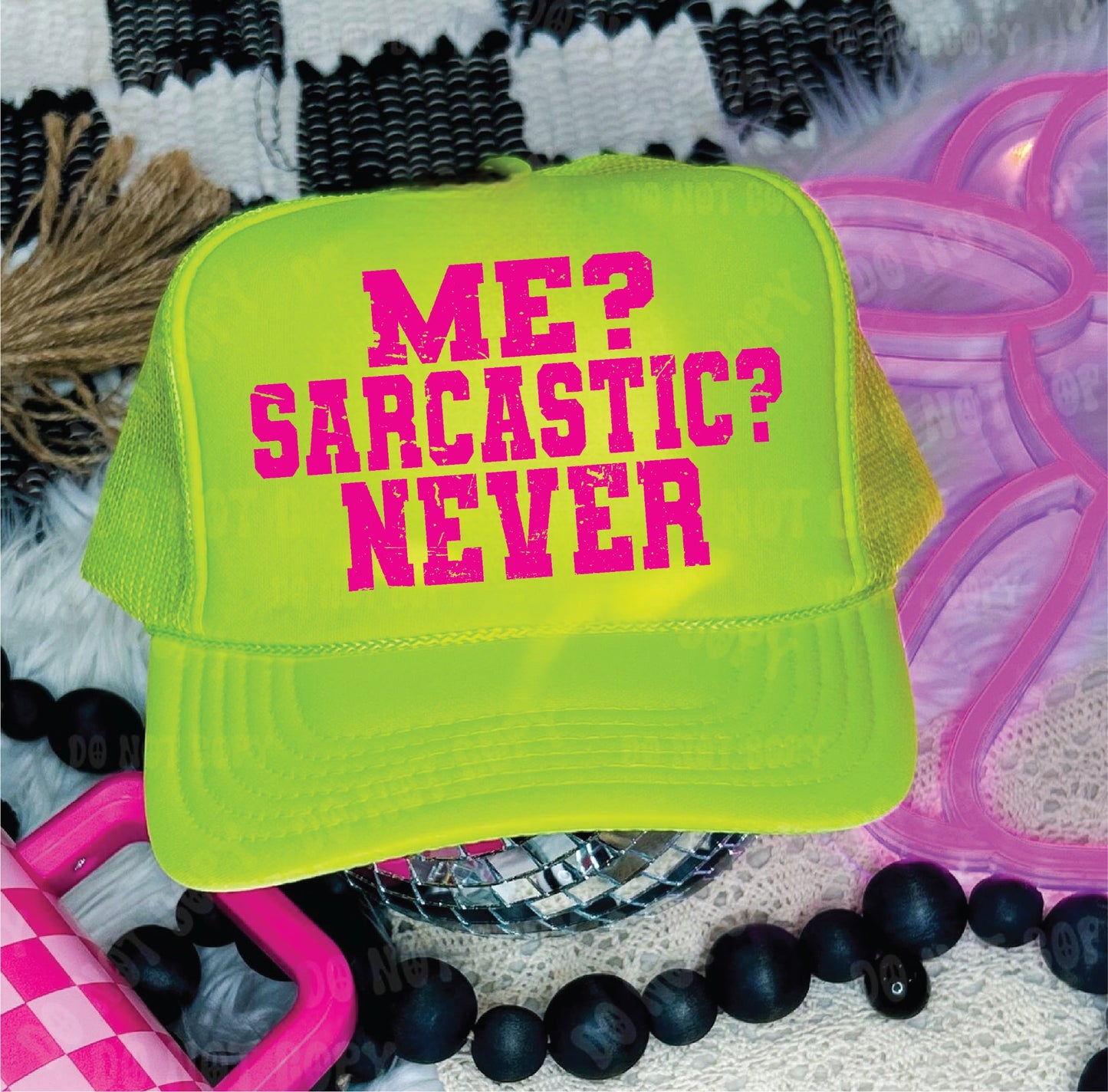 Me Sarcastic? Trucker Hat
