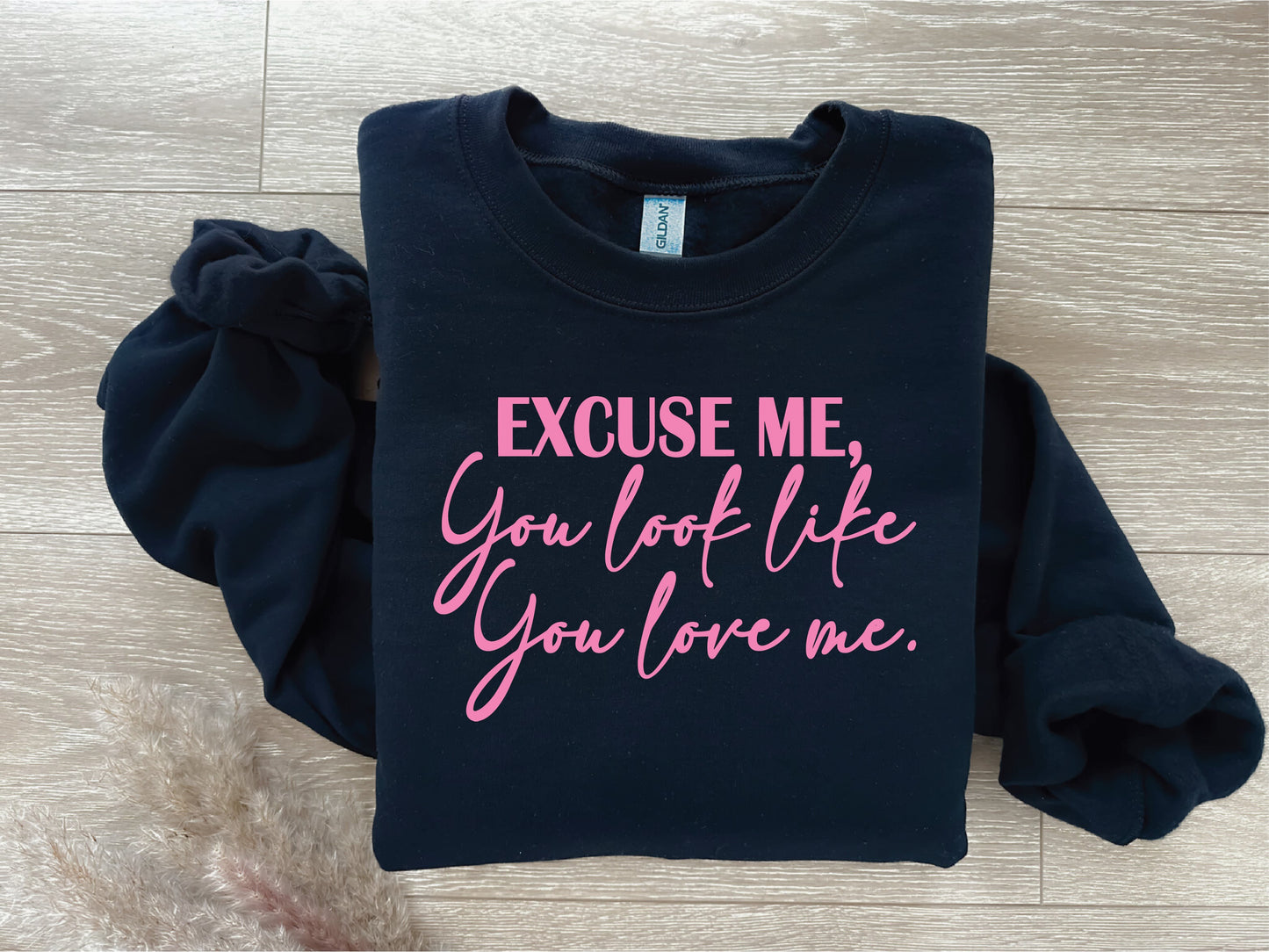 You Look Like you Love me