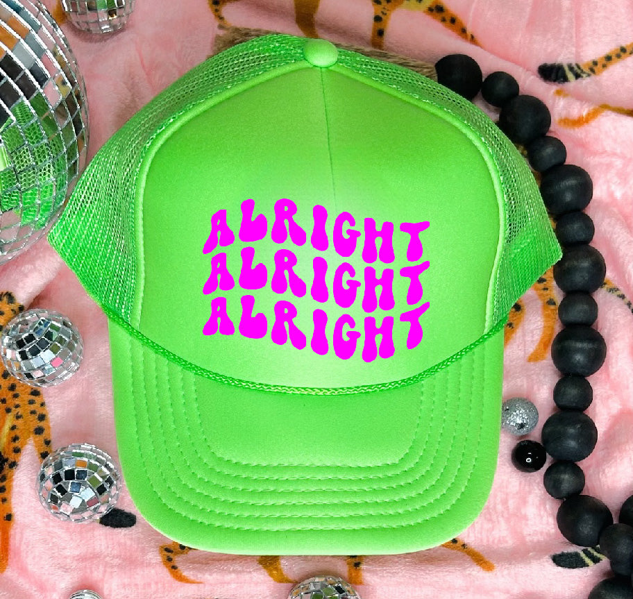 Alright, Alright, Alright Neon Green Trucker Hat