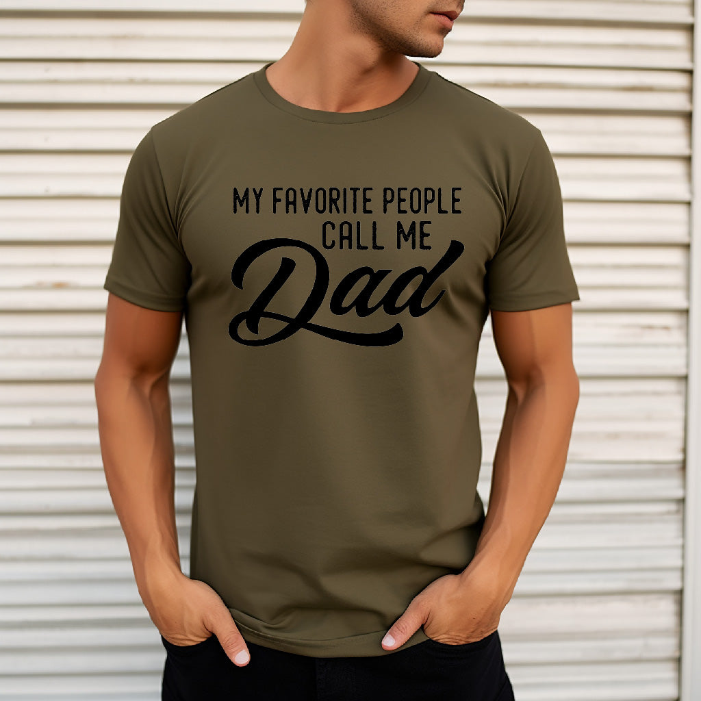 Favorite People Call Me Dad