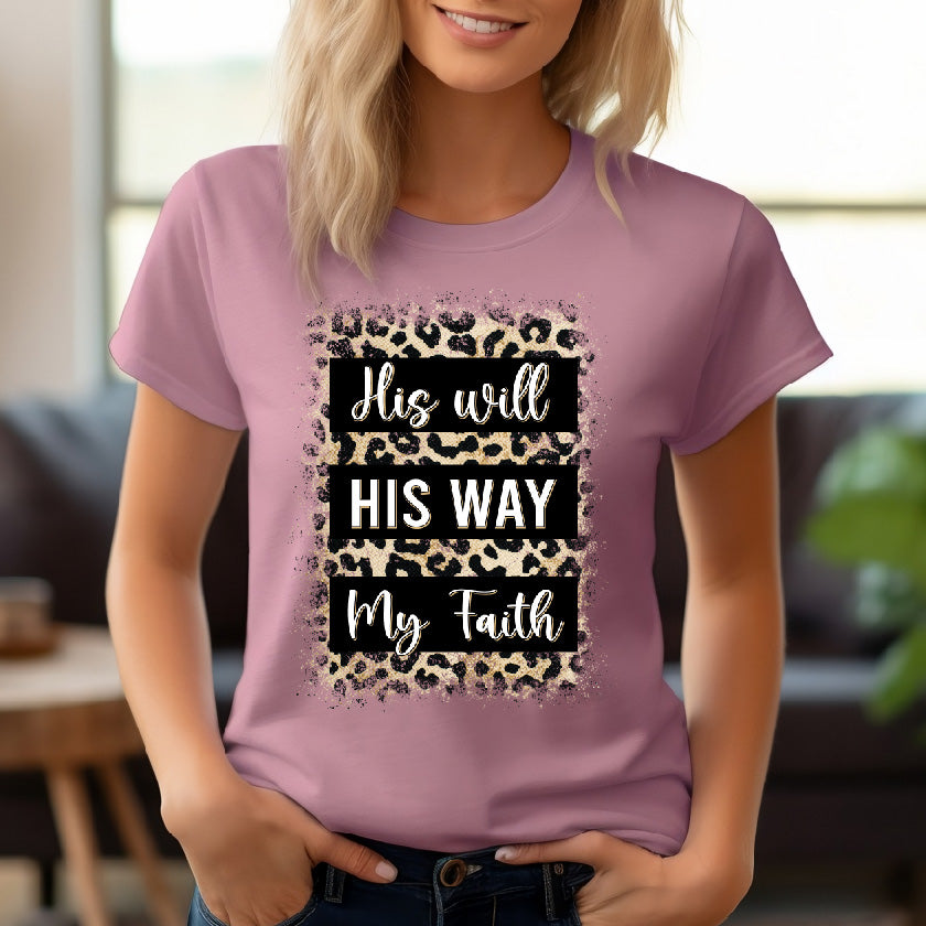His Will, His Way, My Faith- Leopard