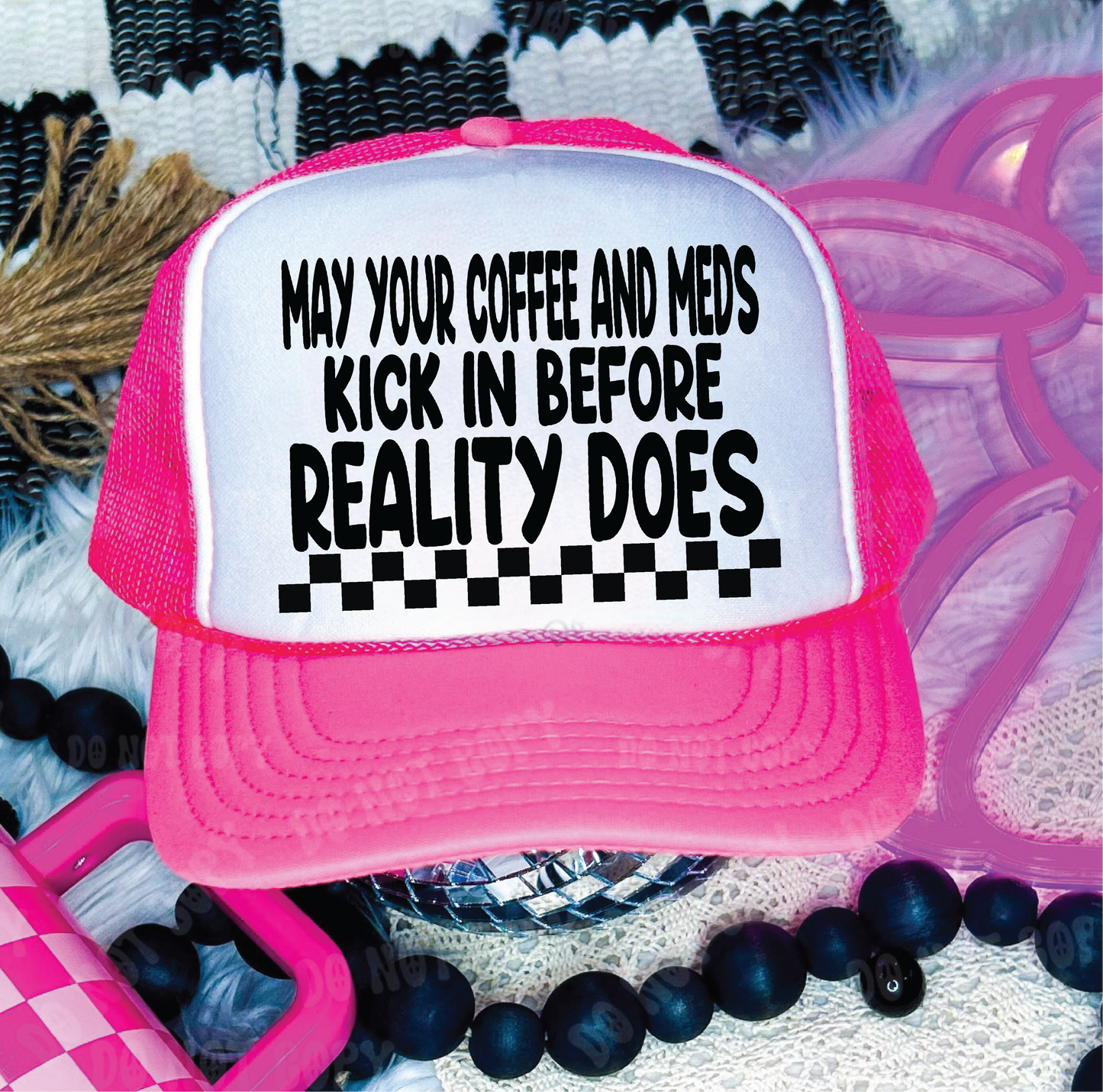 Coffee And Meds Kick In Trucker Hat