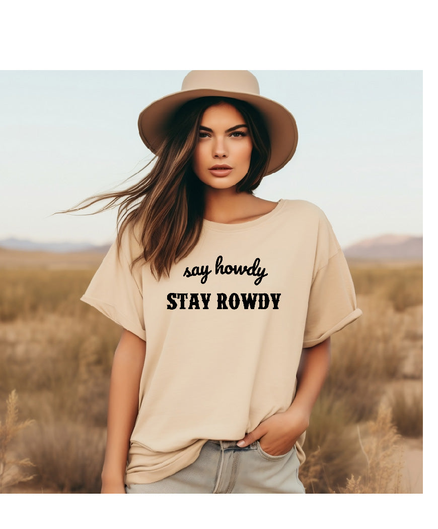 Stay Rowdy