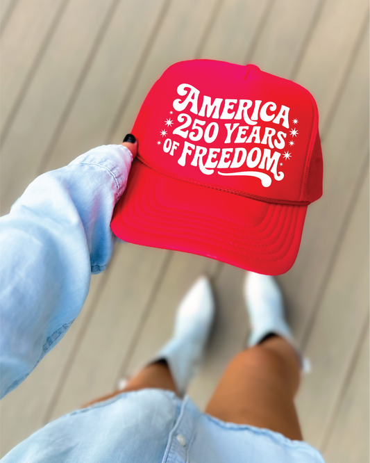 America 250 Years of Freedom - UNISEX FOAM TRUCKER HAT