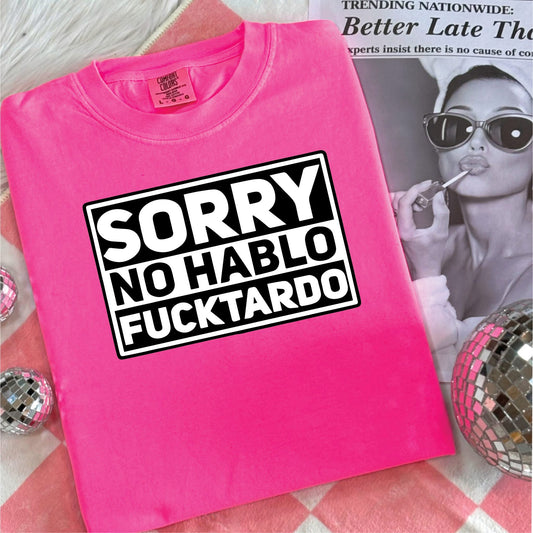 No Hablo- Neon Pink Comfort Color Unisex Graphic Tee