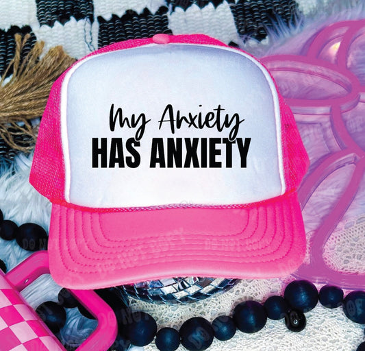My Anxiety Has Anxiety -Neon Pink and White Unisex Foam Trucker HAT