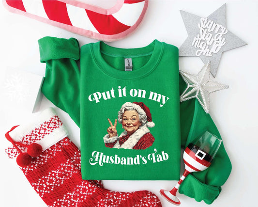 Put It On My Husbands Tab