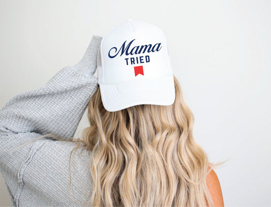 Mama Tried Trucker Hat