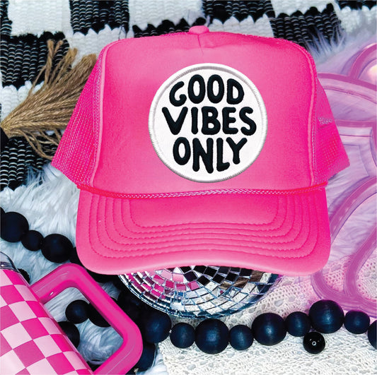 Good Vibes Only Neon Pink Unisex Foam Trucker Hat