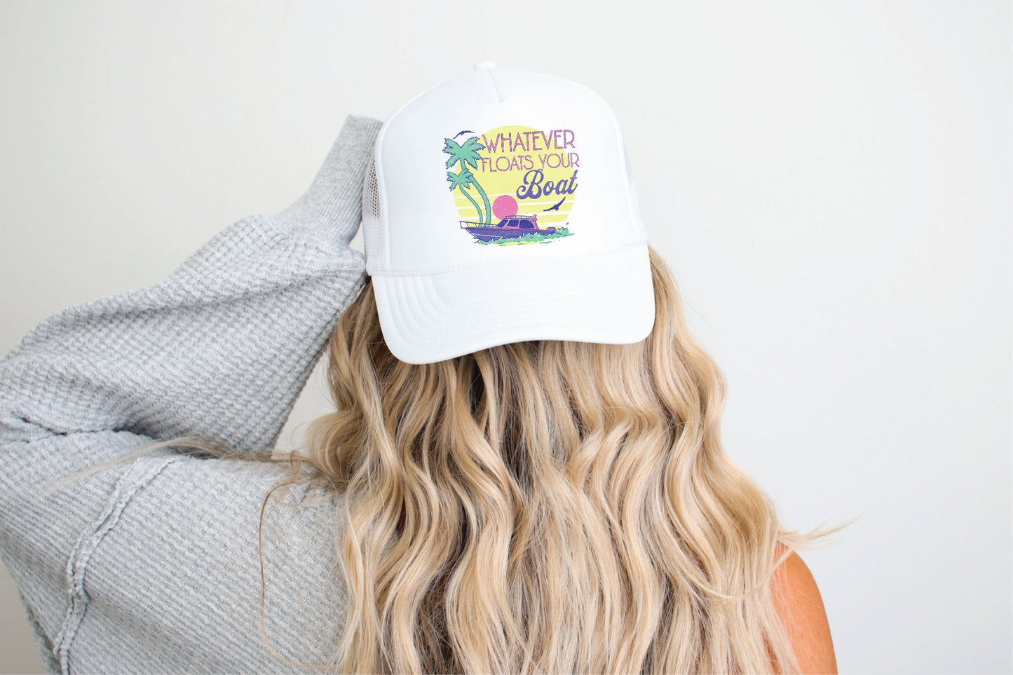 Whatever Floats Your Boat White Unisex Foam Trucker Hat
