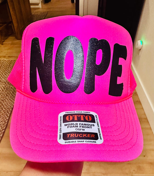 Nope 3D Glitter Black Puff Vinyl on a Neon Pink Unisex Foam Trucker Hat