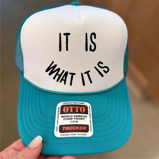 It Is What It Is Jade & White Unisex Foam Trucker Hat