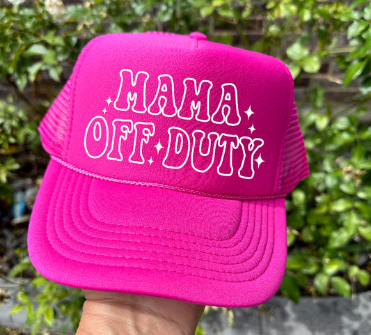 Mama Off Duty Hot Pink Trucker Hat