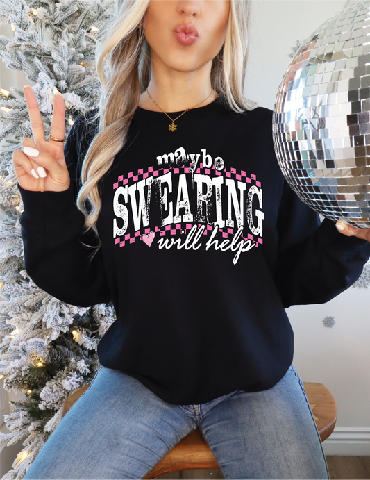 Maybe Swearing Will Help