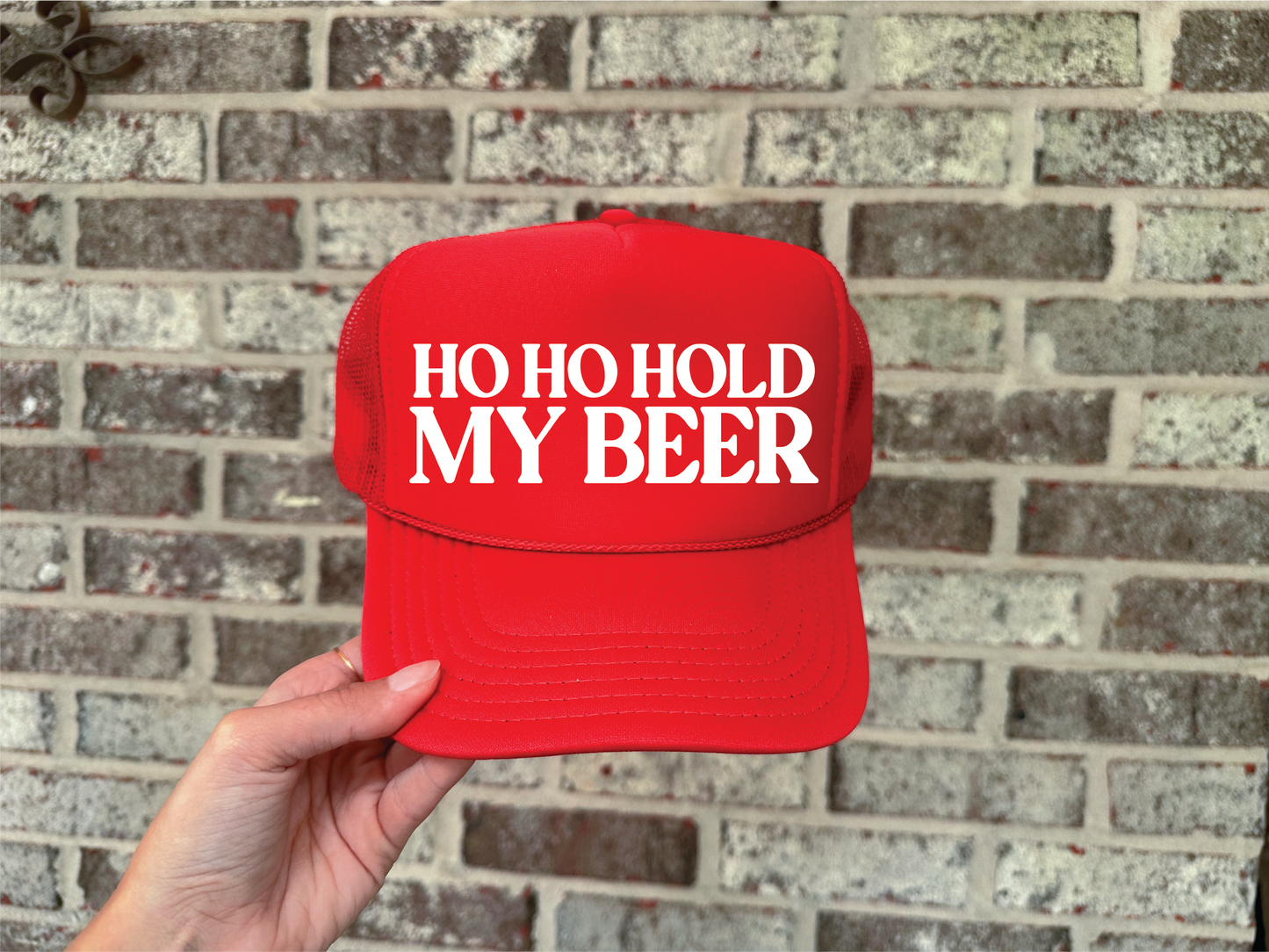 Ho Ho Hold My Beer Trucker Hat