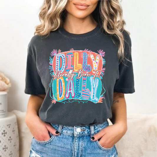 Dilly Dally- Unisex Pepper Comfort Color Tee