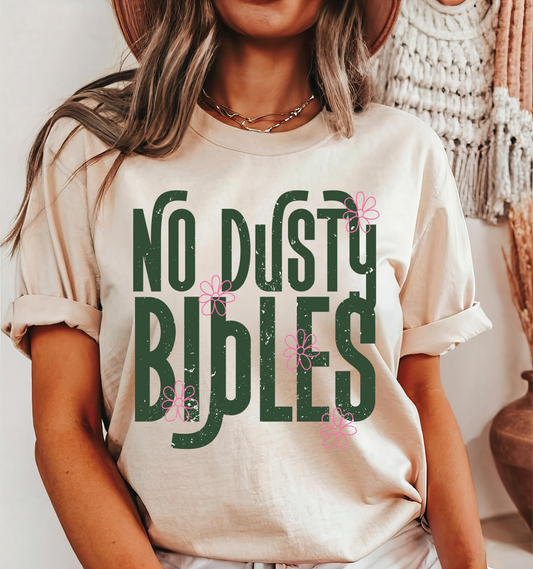 No Dusty Bibles- Unisex Comfort Color Graphic Tee