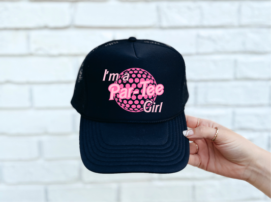 I'm a Par-tee Girl Black Trucker Hat