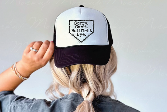 Sorry Can't Ballpark Bye. - UNISEX BLACK AND WHITE TRUCKER HAT