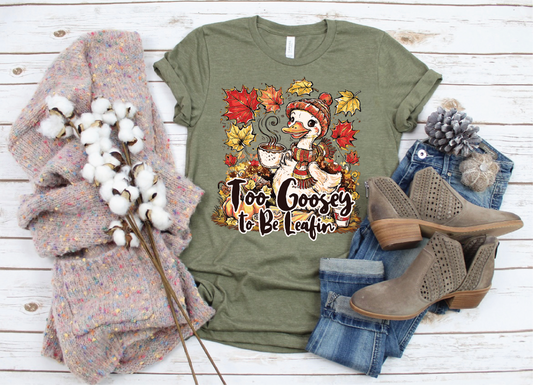 Too Goosey To Be Leafin - Moss Comfort Color Unisex Graphic Tee